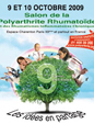Salon de la Polyarthrite Rhumatoïde (PR) & des Rhumatismes Inflammatoires Chroniques (RIC) - 9 & 10 octobre 2009