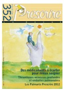 Palmarès 2012 de Prescrire : pas de Pilule d'Or, seulement « deux progrès modestes »