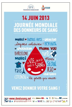 La Journée mondiale des donneurs de sang se déroule le 14 juin 2013